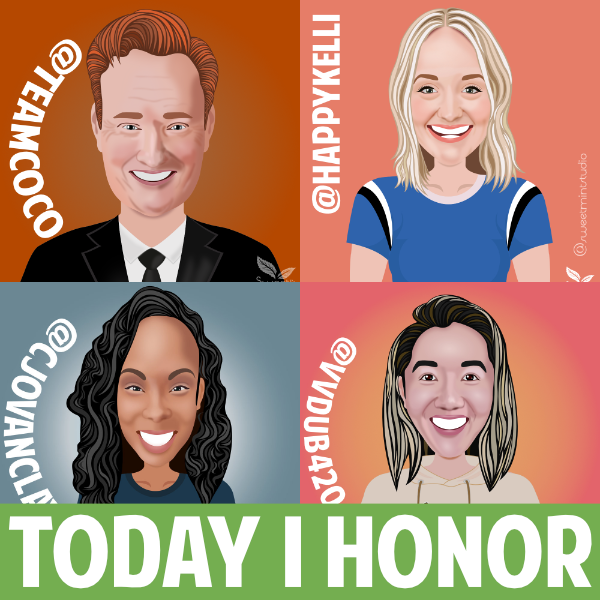 Today I Honor... Today I Honor...